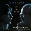 Leslie Lewis / Of Two Minds +2 【CD】