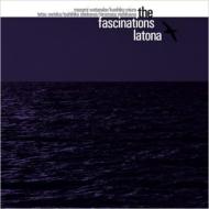 the fascinations / latona 【CD】