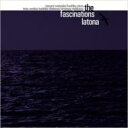 the fascinations / latona 【CD】