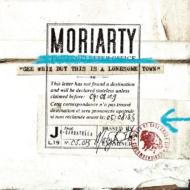 Moriarty / Gee Whiz But This Is A Lonesome Town: 不思議の国のモリアーティ 【CD】