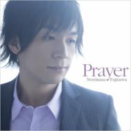 藤澤ノリマサ / Prayer 【CD Maxi】