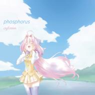 eufonius ユーフォニアス / phosphorus 【CD Maxi】