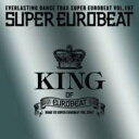 Super Eurobeat 197: King Of Eurobeat 【CD】