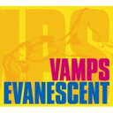 VAMPS バンプス / EVANESCENT 【CD Maxi】