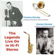 【輸入盤】 Tommy Dorsey / Jimmy Dorsey / Legends Live On In Hi-fi 【CD】