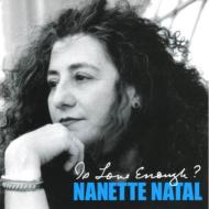 【輸入盤】 Nanette Natal / Is Love Enough 【CD】