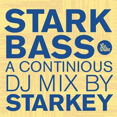 【輸入盤】 Starkey / Starbass: A Continuous Dj Mix By Starkey 【CD】