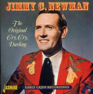 【輸入盤】 Jimmy C Newman / Original Cry Cry Darling 【CD】