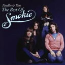 【輸入盤】 Smokie / Needles &amp; Pins - Best Of 【CD】