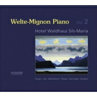【輸入盤】 ヴェルテ＝ミニョン・ピアノ～ピアノ・ロールによる伝説の音楽家たち 第2集 【CD】