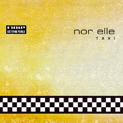 Nor Elle / Taxi 【CD】