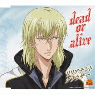 テニスの王子様 / dead or alive 【CD Maxi】