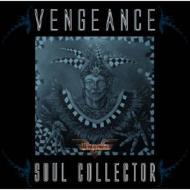 Vengeance / Soul Collector / Greatest Hits Live CD