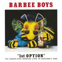 BARBEE BOYS o[r[{[CY   1st OPTION  CD 