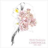 畠山美由紀 / CHRONICLE 2001-2009 【CD】