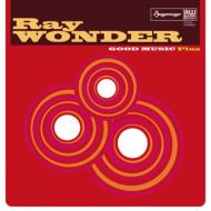 Ray Wonder / Good Music Plus 【CD】