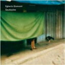 【輸入盤】 Egberto Gismonti エグベルトジスモンチ / Saudacoes 【CD】