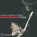 【輸入盤】 Marcus Strickland / Of Song 【CD】