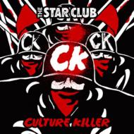 THE STAR CLUB スタークラブ / CULTURE KILLER 【CD】