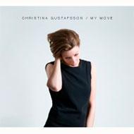 【輸入盤】 Christina Gustafsson / My Move 【CD】