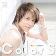 高橋直純 タカハシナオズミ / ColorS 【CD】