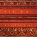 ACIDMAN アシッドマン / A beautiful greed 【CD】