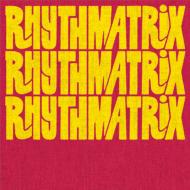 Rhythmatrix / Rhythmatrix 【CD】