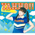 堀江由衣 ホリエユイ / YAHHO!! : TVアニメ「かなめも」エンディング主題歌 （初回限定盤） 【CD Maxi】