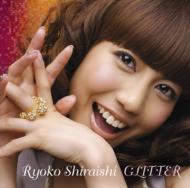 白石涼子 / GLITTER 【CD】