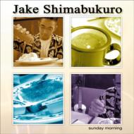 Jake Shimabukuro ジェイクシマブクロ / Sunday Morning 【CD】