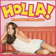 Holla! - Young Urban Playlist 【CD】