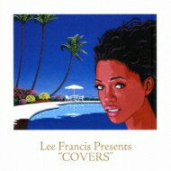 Lee Francis Presents Covers 【CD】