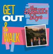 Farmer's Boys / Get Out &amp; Walk 輸入盤 【CD】