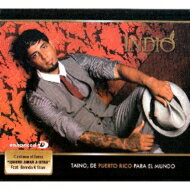 【輸入盤】 Indio (Latin) / Taino, De Puerto Rico Para El Mundo 【CD】