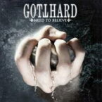 Gotthard ゴットハード / Need To Believe 【CD】