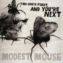 【輸入盤】 Modest Mouse モデストマウス / No One's First & You're Next 【CD】