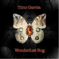 【輸入盤】 Timo Garcia / Wonderlust Bug 【CD】