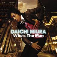 三浦大知 / Who's The Man 【CD】