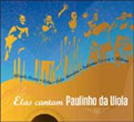 【輸入盤】 Elas Cantam Paulinho Da Viola 【CD】