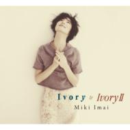 今井美樹 イマイミキ / Ivory &amp; Ivory II 【SHM-CD】
