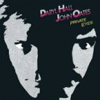 【輸入盤】 Hall&amp;Oates (Daryl Hall&amp;John Oates) ホール＆オーツ / Private Eyes 【CD】