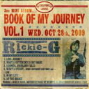 Rickie-G リッキージー / BOOK OF MY JOURNEY VOL.1 【CD】