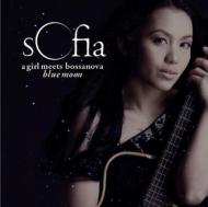 Sofia / a girl meets bossanova～blue moon 【CD】