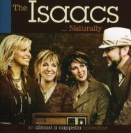 【輸入盤】 Isaacs / Isaacs Naturally 【CD】