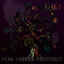 HEAD PHONES PRESIDENT ヘッドフォーンズプレジデント / プローディギウム 【CD Maxi】