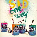 Sid シド / one way 【CD Maxi】