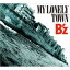 B'z / My Lonely Town CD Maxi