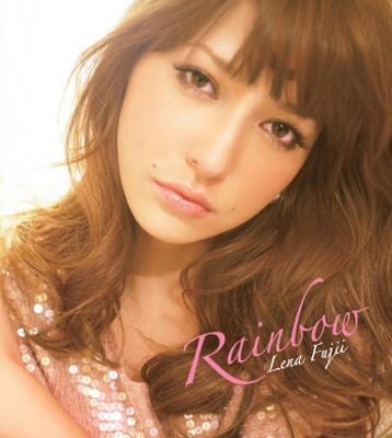 藤井リナ フジイリナ / Rainbow 【CD Maxi】