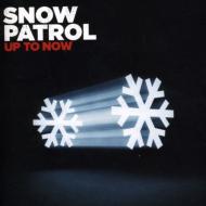 【輸入盤】 Snow Patrol スノーパトロール / Up To Now 【CD】