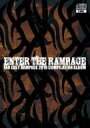 ENTER THE RAMPAGE 【CD】